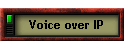 Voice over IP